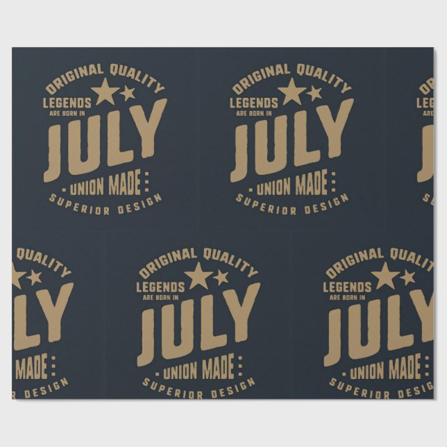 Papier Cadeau Legends Are Born in July Original Quality (Plat)