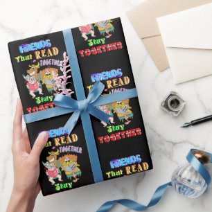 Papier Cadeau Les amis qui lisent ensemble restent ensemble