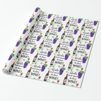 Papier Cadeau Les filles veulent juste avoir du vin !