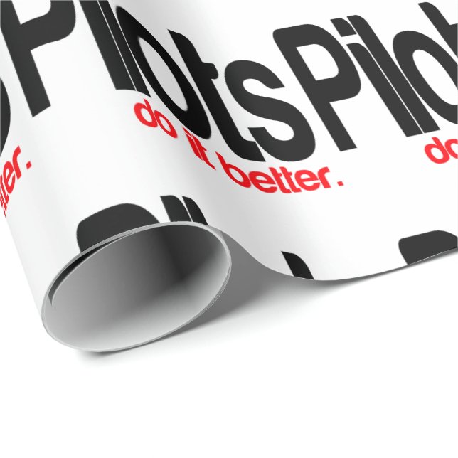 Papier Cadeau Les Pilotes Le Font Mieux (Coin rond)