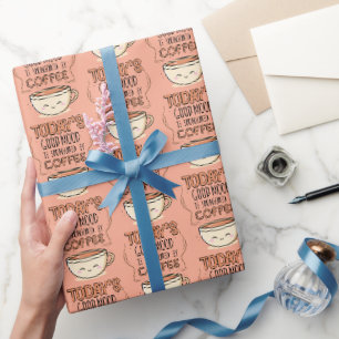 Papier Cadeau L'humeur positive d'aujourd'hui est sponsorisée pa