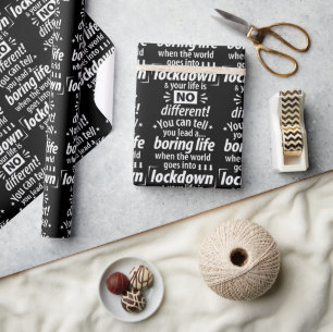 Papier Cadeau Ma vie ennuyeuse d'enclume - Drôle Homebody dit