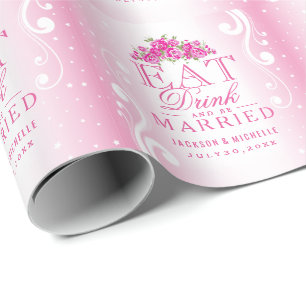 Papier Cadeau Mangez la boisson et soyez mariage rose marié de  