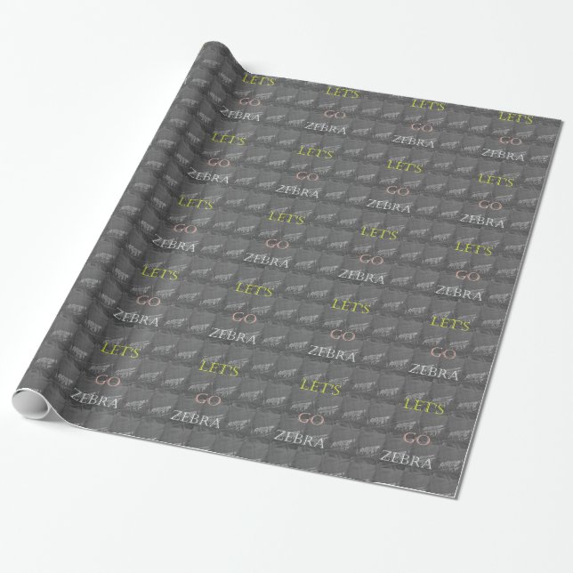 Papier Cadeau Noir et blanc Lets Go Zebra Hakuna Matata motif (Déroulé)