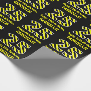 Papier Cadeau Noir et jaune rayé "25"; 25e anniversaire + nom