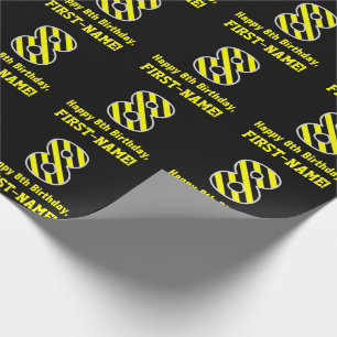 Papier Cadeau Noir et Jaune rayé "8"; 8e anniversaire + nom