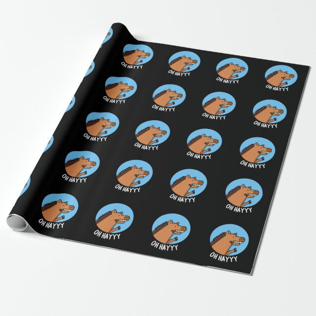 Papier Cadeau Oh Hayyyyy Funny Horse Pun Dark BG (Déroulé)