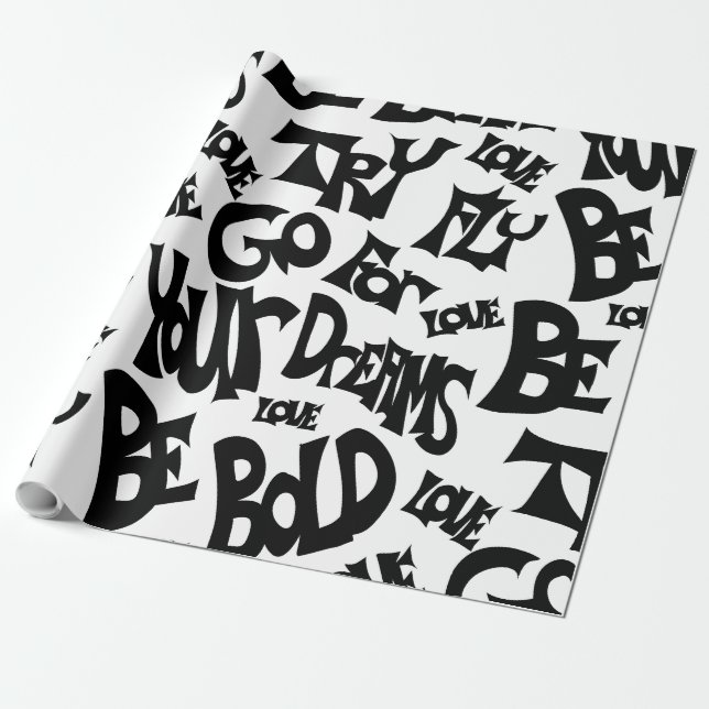 Papier Cadeau Papier d'emballage "Be Brave Be Bold" (Déroulé)