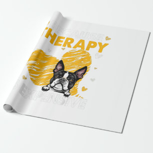 Papier Cadeau Parce Que La Thérapie Est Cher Boston Terrier Cade
