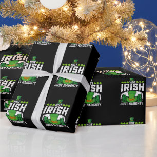 Papier Cadeau Pas Irlandais Juste Naughty Funny St Patrick's Day