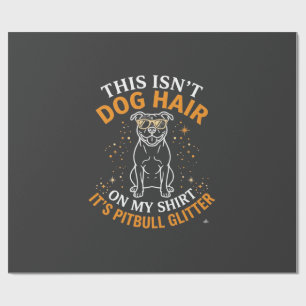 Papier Cadeau Poils de chien Pitbull Paillettes Lunettes de sole