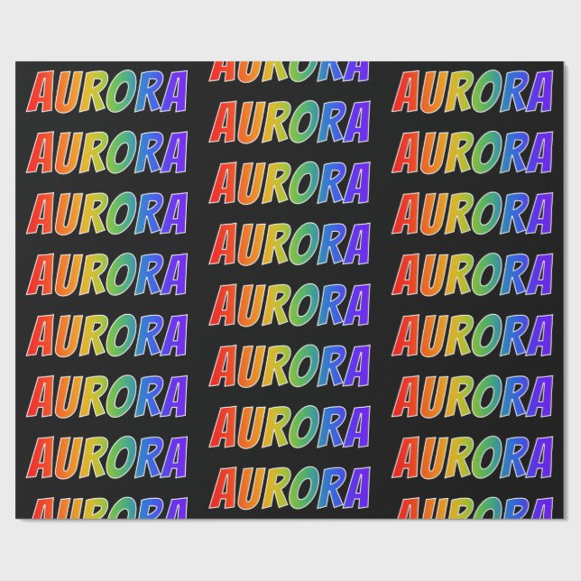 Papier Cadeau Prénom arc-en-ciel "AURORA"; Amusant et coloré (Plat)