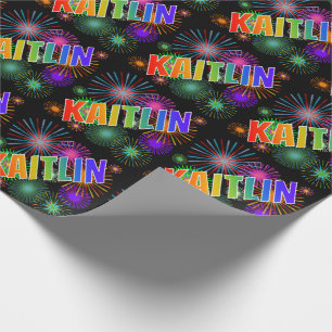 Papier Cadeau Prénom arc-en-ciel "KAITLIN" + Feux d'artifice
