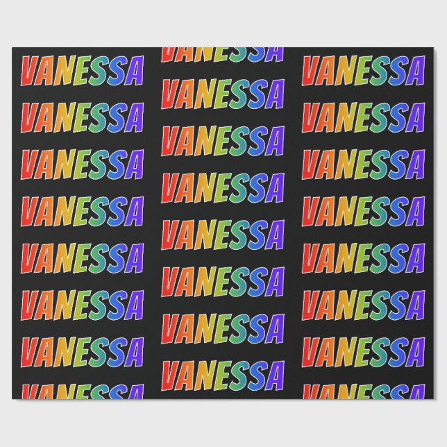 Papier Cadeau Prénom "VANESSA" d'arc-en-ciel ; Amusement et (Plat)