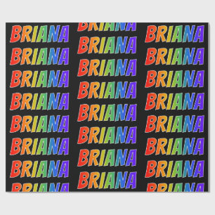 Papier Cadeau Rainbow Prénom "BRIANA"; Amusant et coloré