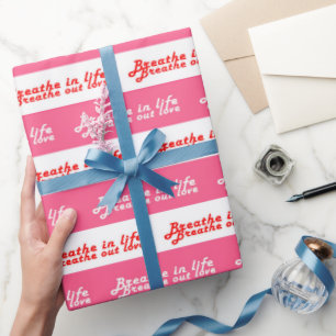 Papier Cadeau Respire dans la vie, respirer l'amour motif textue