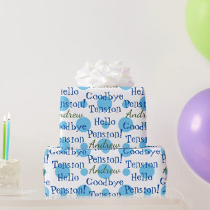 Papier Cadeau Retraite amusante Adieu Tension Citation Bleu