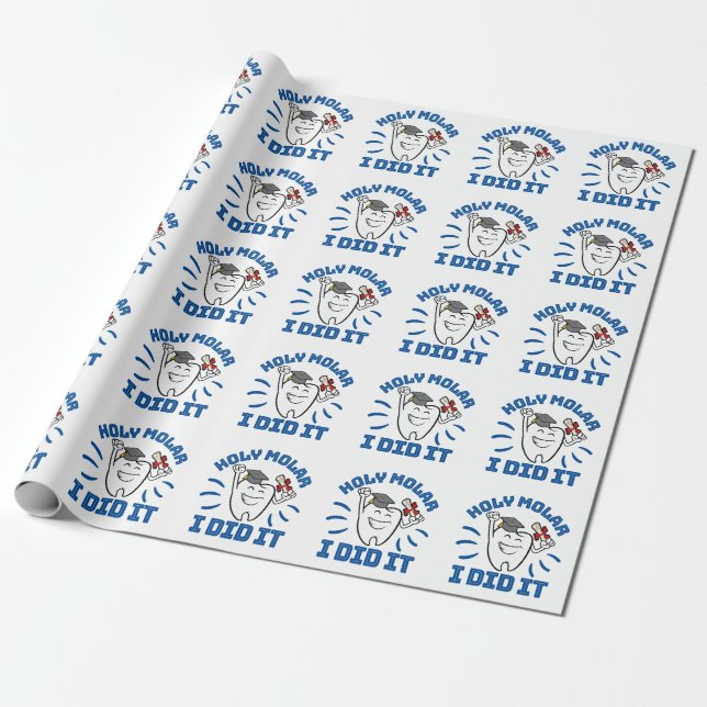 Papier Cadeau Saint Molar Je L'Ai Fait Dentiste RDH Graduation (Déroulé)
