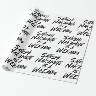 PAPIER CADEAU SATOSHI NAKAMOTO EST UN WEEBOO