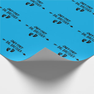 Papier Cadeau Seulement les enfants traversent maintenant Big Br