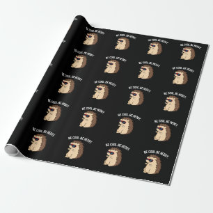 Papier Cadeau Soyez Cool Soyez Héristique Funny Hedgehog Pun Dar