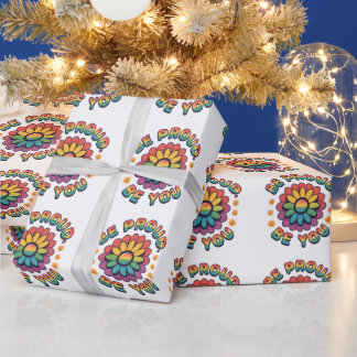 Papier Cadeau Soyez fier de ce que vous êtes – Citation de fiert