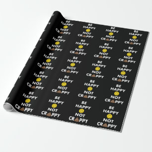 Papier Cadeau Soyez papier d'emballage non misérable heureux