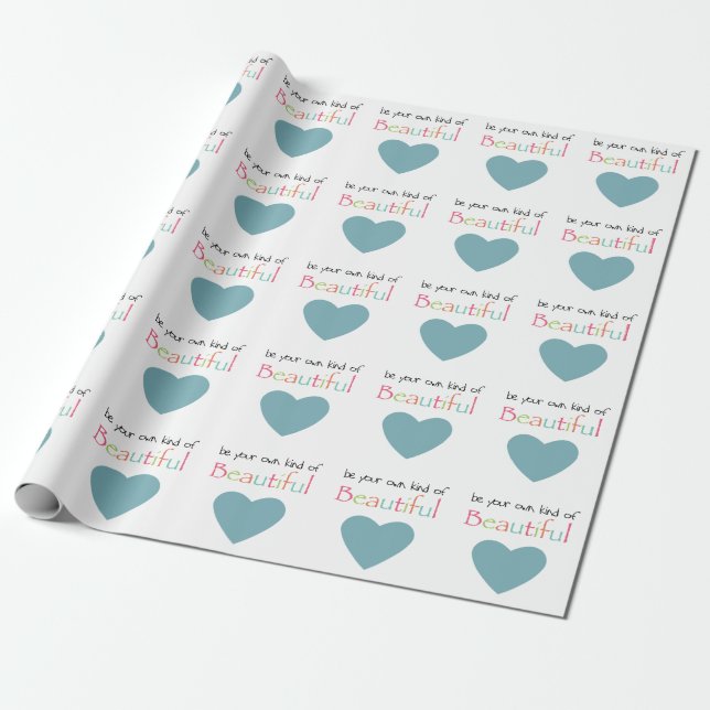 Papier Cadeau Soyez votre propre espèce de beauté (Déroulé)