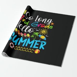 Papier Cadeau Tellement Long 3E Année Bonjour Été Dernier Jour D