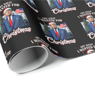 Papier Cadeau Trump a obtenu ce que je voulais pour Noël