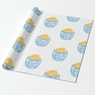 Papier Cadeau Vous êtes le fromage à mon papier d'emballage de