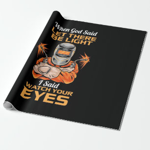Papier Cadeau Welder Dit Regardez Vos Yeux