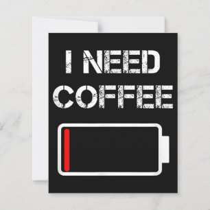Papier J'ai besoin de café drôle tasses de café batterie