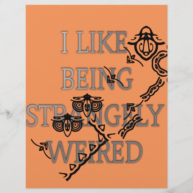 Papier J'Aime Être Étrangement Bizarre : Gras Conception  (Devant)