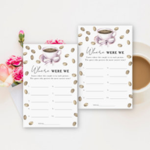 Papier Jeu de douche de mariée Coffee Bow Où étions-nous