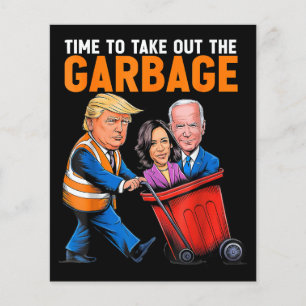 Papier Les ordures pour Trump 2024 Il est temps de sortir