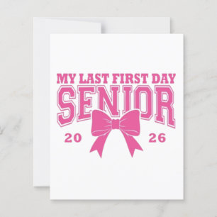 Papier 🎀 Mon Dernier Premier Jour Senior 2026