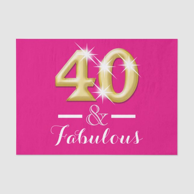Papier Mousseline 40 et anniversaire rose fabuleux d'or (Recto)