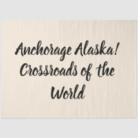 Anchorage Alaska Carrefour du Monde