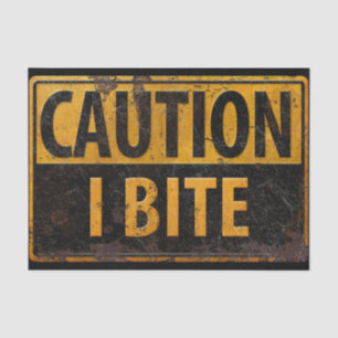 Papier Mousseline ATTENTION - I BITE metal danger signal d'avertisse