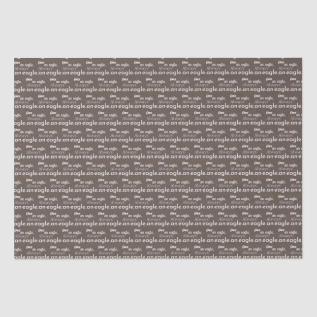 Papier Mousseline Autrefois aigle, toujours aigle. Browny Typographi (Recto)