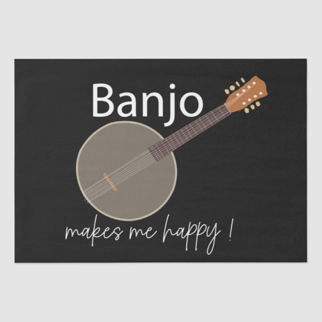 Papier Mousseline Banjo Me Rend Heureux (Recto)