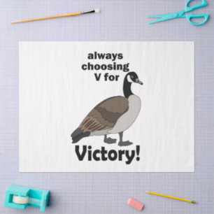Papier Mousseline Canard Goose Oiseau Choisisst Toujours V Pour Vict