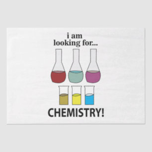Papier Mousseline Chimie Drôle Je cherche la chimie