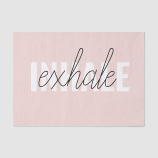 Papier Mousseline Citation moderne Pastel Pink Inhale Exhale