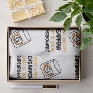 Papier Mousseline Drôle je fais disparaître Whiskey