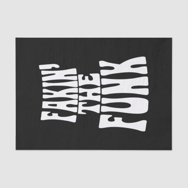 Papier Mousseline Fakin' the Funk (Recto)