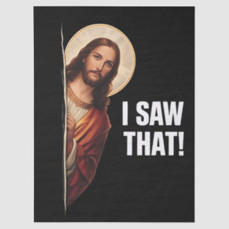 Papier Mousseline Funny Jesus "I Saw That" Christian meme design