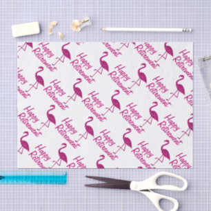 Papier Mousseline Happy Retirement rose flamingo Texte personnalisé 