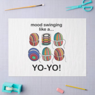 Papier Mousseline Humeur de Yoyo qui change comme un Yo-Yo drôle